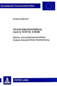 Verschuldensfeststellung Nach 1579 NR. 6 Bgb