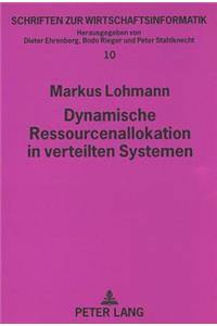 Dynamische Ressourcenallokation In Verteilen Systemen