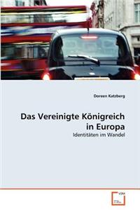 Vereinigte Königreich in Europa