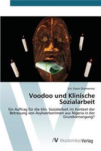 Voodoo und Klinische Sozialarbeit