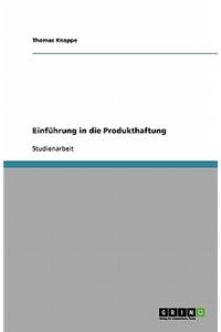 Einführung in die Produkthaftung