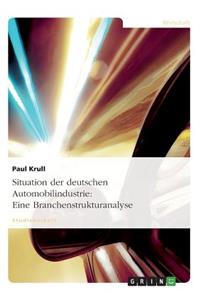 Situation der deutschen Automobilindustrie