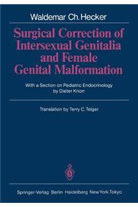 Surgical Correction of Intersexual Genitalia and Female Genital Malformation