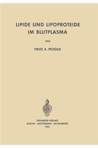 Lipide Und Lipoproteide Im Blutplasma
