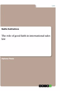role of good faith in international sales law