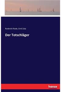 Totschläger