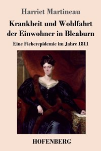 Krankheit und Wohlfahrt der Einwohner in Bleaburn