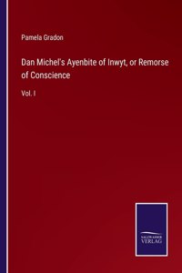 Dan Michel's Ayenbite of Inwyt, or Remorse of Conscience
