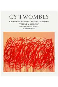 Cy Twombly: 1996-2006