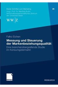 Messung Und Steuerung Der Markenbeziehungsqualität