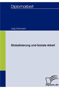 Globalisierung und Soziale Arbeit