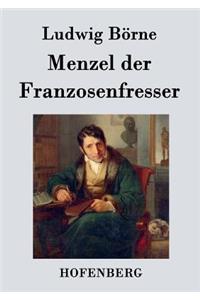 Menzel der Franzosenfresser