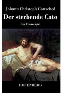 sterbende Cato