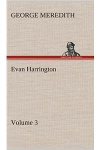 Evan Harrington - Volume 3