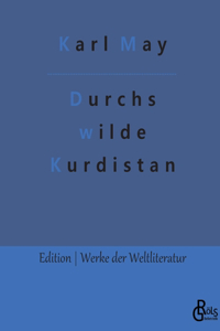Durchs wilde Kurdistan