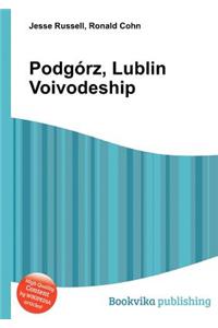 Podgorz, Lublin Voivodeship