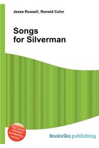 Songs for Silverman