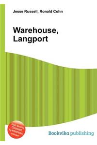 Warehouse, Langport
