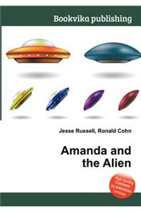 Amanda and the Alien