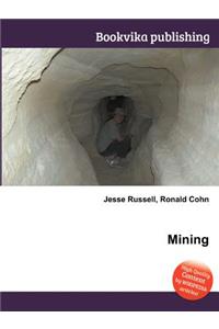 Mining