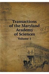 Transactions of the Maryland Academy of Sciences Volume 1