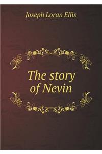 The Story of Nevin