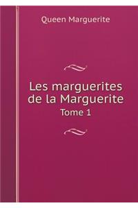 Les Marguerites de la Marguerite Tome 1