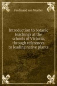 INTRODUCTION TO BOTANIC TEACHINGS AT TH
