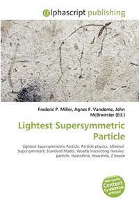 Lightest Supersymmetric Particle