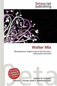 Walter Mix