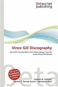 Vince Gill Discography