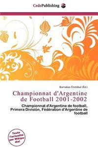 Championnat D'Argentine de Football 2001-2002