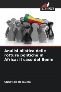 Analisi olistica delle rotture politiche in Africa