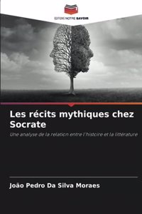 Les récits mythiques chez Socrate