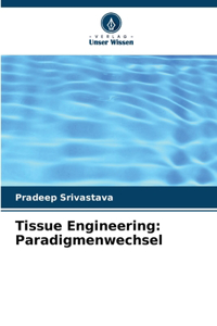 Tissue Engineering