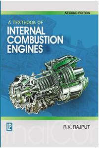 A Textbook Of Internal Combustion Engines