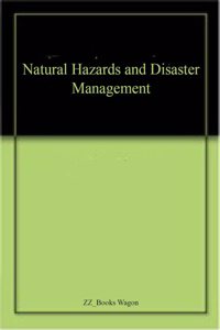 Natural Hazards and Disaster Management