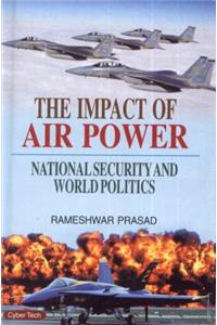 The Impact Of Air Power National Security