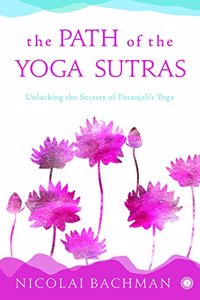 The Path Of The Yoga Sutras