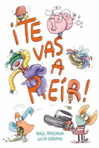 Te vas a reir