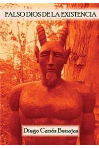 Falso Dios de la Existencia