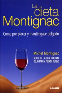 La dieta Montignac : coma por placer y mantengase delgado