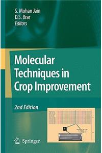 Molecular Techniques in Crop Improvement