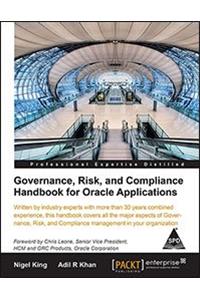 Governance, Risk, and Compliance Handbook for Oracle