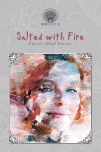 Salted with Fire