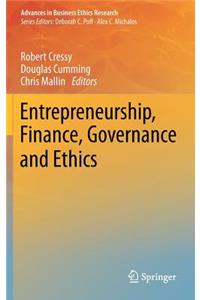 Entrepreneurship, Finance, Governance and Ethics