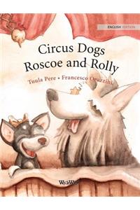 Circus Dogs Roscoe and Rolly