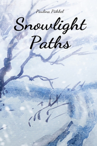 Snowlight Paths