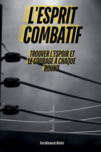 L'Esprit Combatif