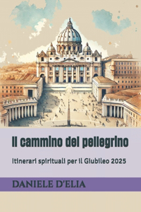 Il cammino del pellegrino